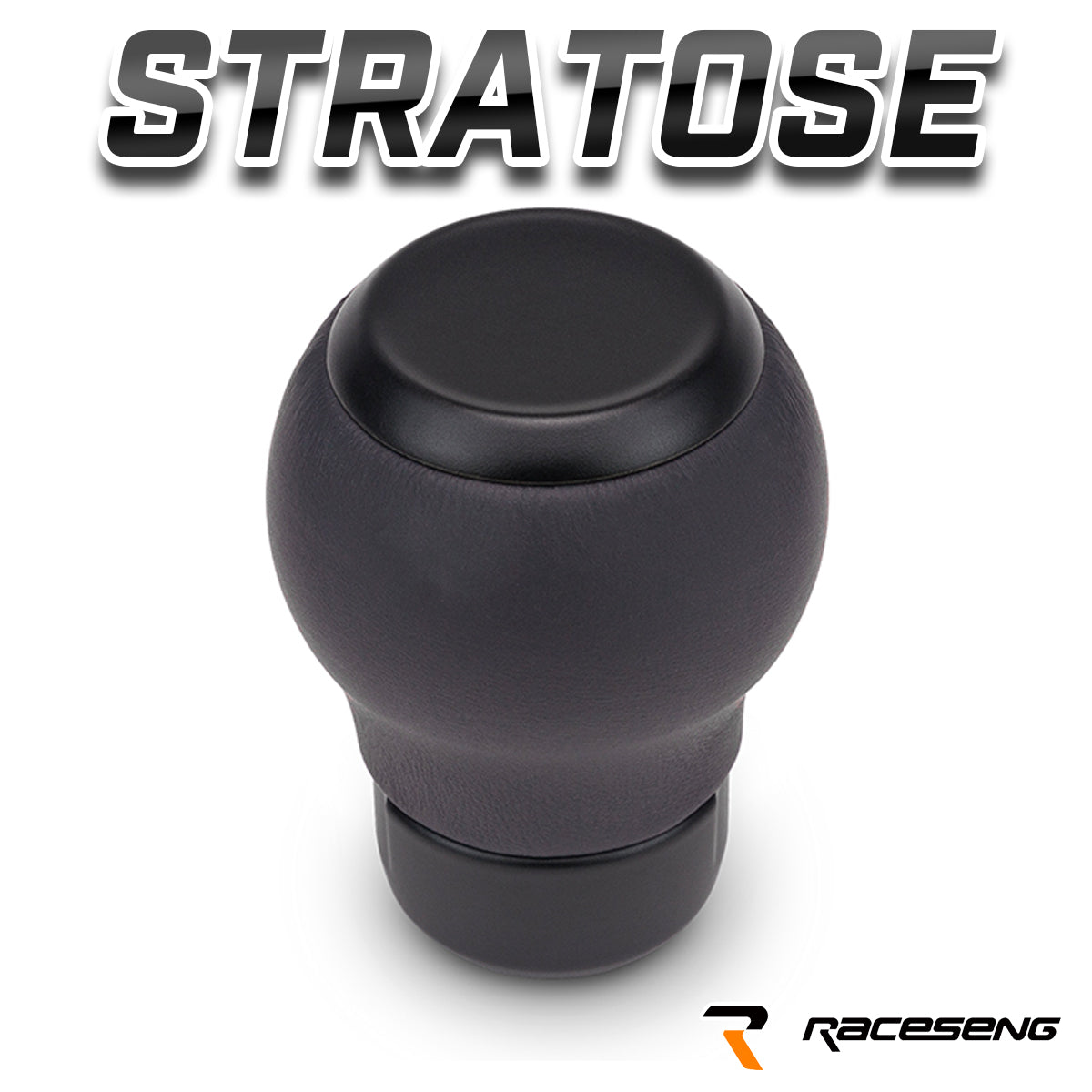 RACESENG レースセングシフトノブ：STORATOSE：ストラトス